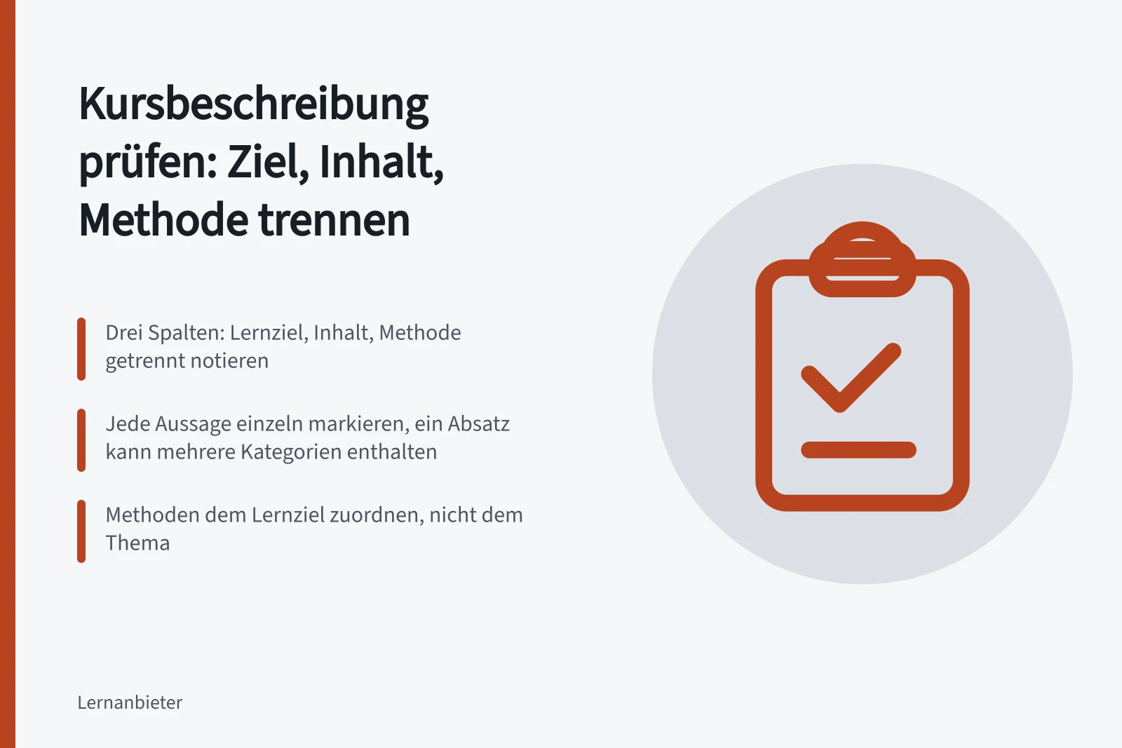 Drei Spalten für Lernziel, Inhalt und Methode in der Kursbeschreibung